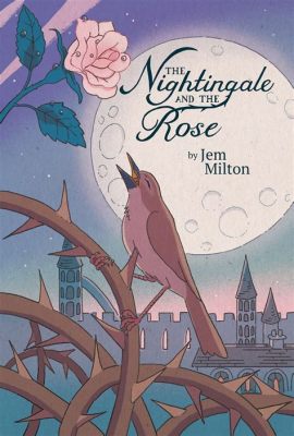  ¡Descubre la magia ancestral del cuento turco The Nightingale and the Rose!